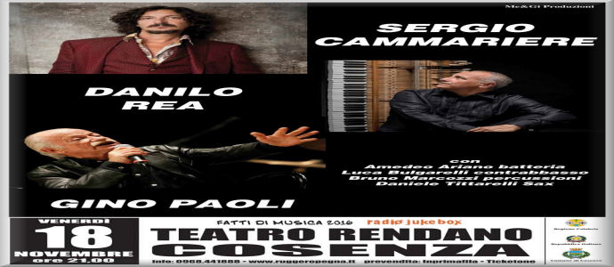 Super concerto di Sergio Cammariere, Danilo Rea e Gino Paoli, teatro rendano di Cosenza