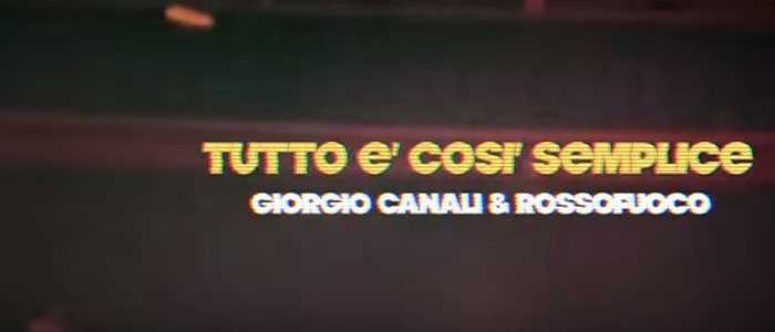 Giorgio Canali & Rossofuoco hanno pubblicato 'Tutto è così semplice'