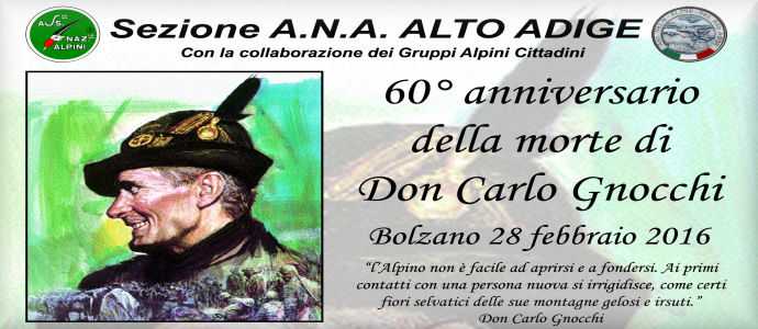 Alpini: 60° anniversario della morte del Beato Don Carlo Gnocchi (28 febbraio 2016)