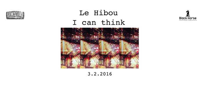 Esce oggi il video di 'I Can Think' il singolo dei Le Hibou.