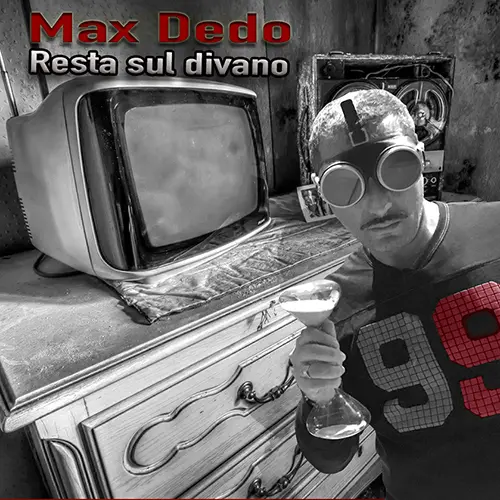 Max Dedo esce con il nuovo singolo "Resta sul divano" [Video]