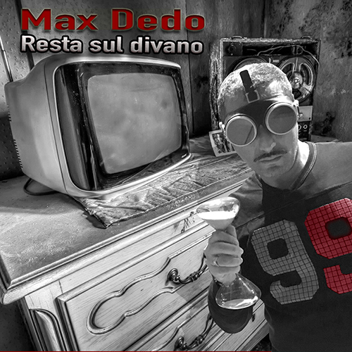 Max Dedo esce con il nuovo singolo "Resta sul divano" [Video]