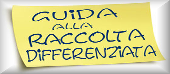 Raccolta differenziata "porta a porta"  Ecco la corretta guida utile e semplice per i cittadini