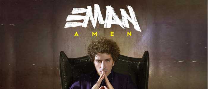 E' uscito AMEN, il nuovo singolo di EMAN.