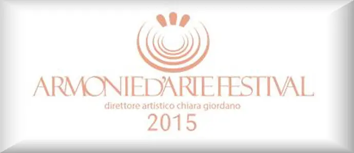 Armonie d'Arte Festival: "La ricomposta meraviglia"