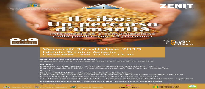 "Cibo, eucaristia e solidarieta'"16 ottobre 2015 - Istituto Statale Agrario di Catanzaro