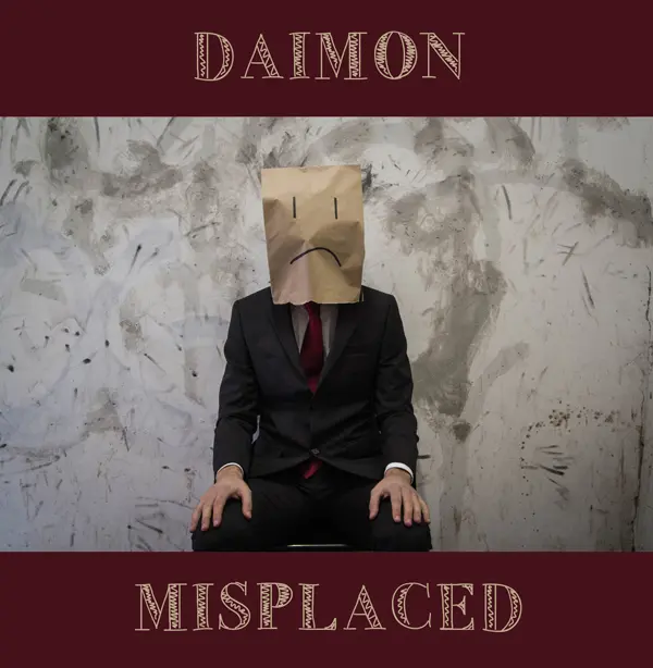 Daimon | Misplaced: Punk-hard-rock dal sapore anni settanta