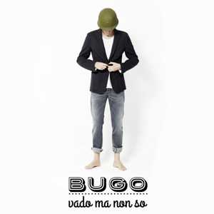 Bugo: da domani in radio il nuovo singolo "Vado ma non so". Da novembre in tour