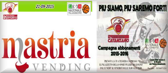 Planet Basket Catanzaro - Mastria Vending e' Il Nuovo Main Sponsor