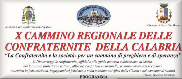 X Cammino regionale delle Confraternite della Calabria 18 e 19 settembre 2015