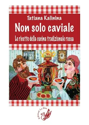 Palermo, rassegna "Libri in cantina": degustazione vini e presentazione ricettario di cucina russa