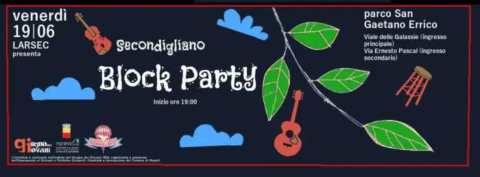 Napoli come New York: arriva il "Secondigliano Block Party"