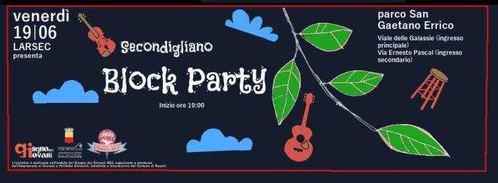 Napoli come New York: arriva il "Secondigliano Block Party"