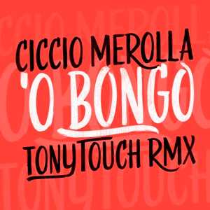 'O Bongo, il nuovo video di Ciccio Merolla