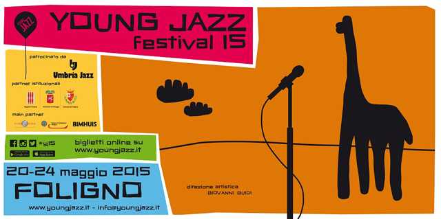 Young Jazz Festival 2015, Foligno 20-24 maggio 2015