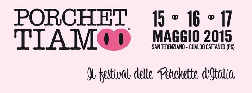 "50 sfumature di Rosa", 7ª edizione di "Porchettiamo - Festival delle Porchette d'Italia"