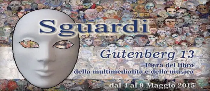 Ecco il programma ufficiale e definitivo di Gutenberg 13 - Fiera del libro