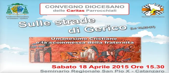 Sulle strade di Gerico: "Umanesimo Cristiano e la scommessa della fraternità",Seminario San Pio X