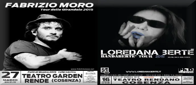 "Fatti di musica 2015" a Cosenza con Fabrizio Moro al Garden e Loredana Berte' al Rendano