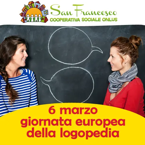 6 marzo Giornata Europea della logopedia. Il contributo della San Francesco