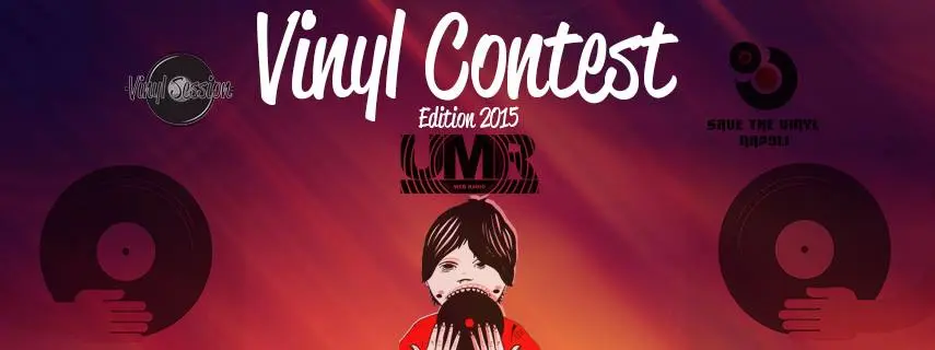 Nasce il Vinyl Contest, il primo contest per i sostenitori del vinile a Napoli