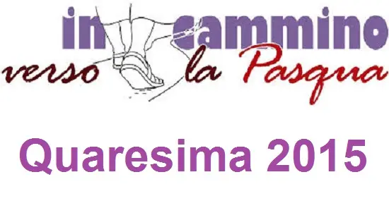 Per fare un buon cammino di Quaresima