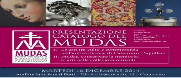 Presentazione del catalogo del "Mudas", sui Musei diocesani di Catanzaro, "Sancti Petri" 16 dicembre