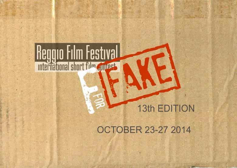 Reggio Film Festival 2014 all'insegna del "Fake"