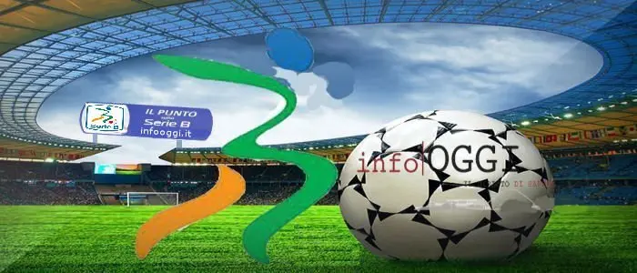 Serie B, la presentazione della 2^ giornata