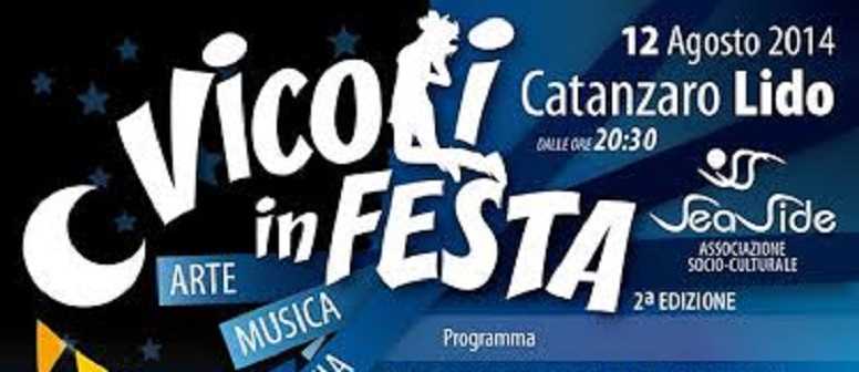 Catanzaro, arriva la seconda edizione di "Vicoli in festa"