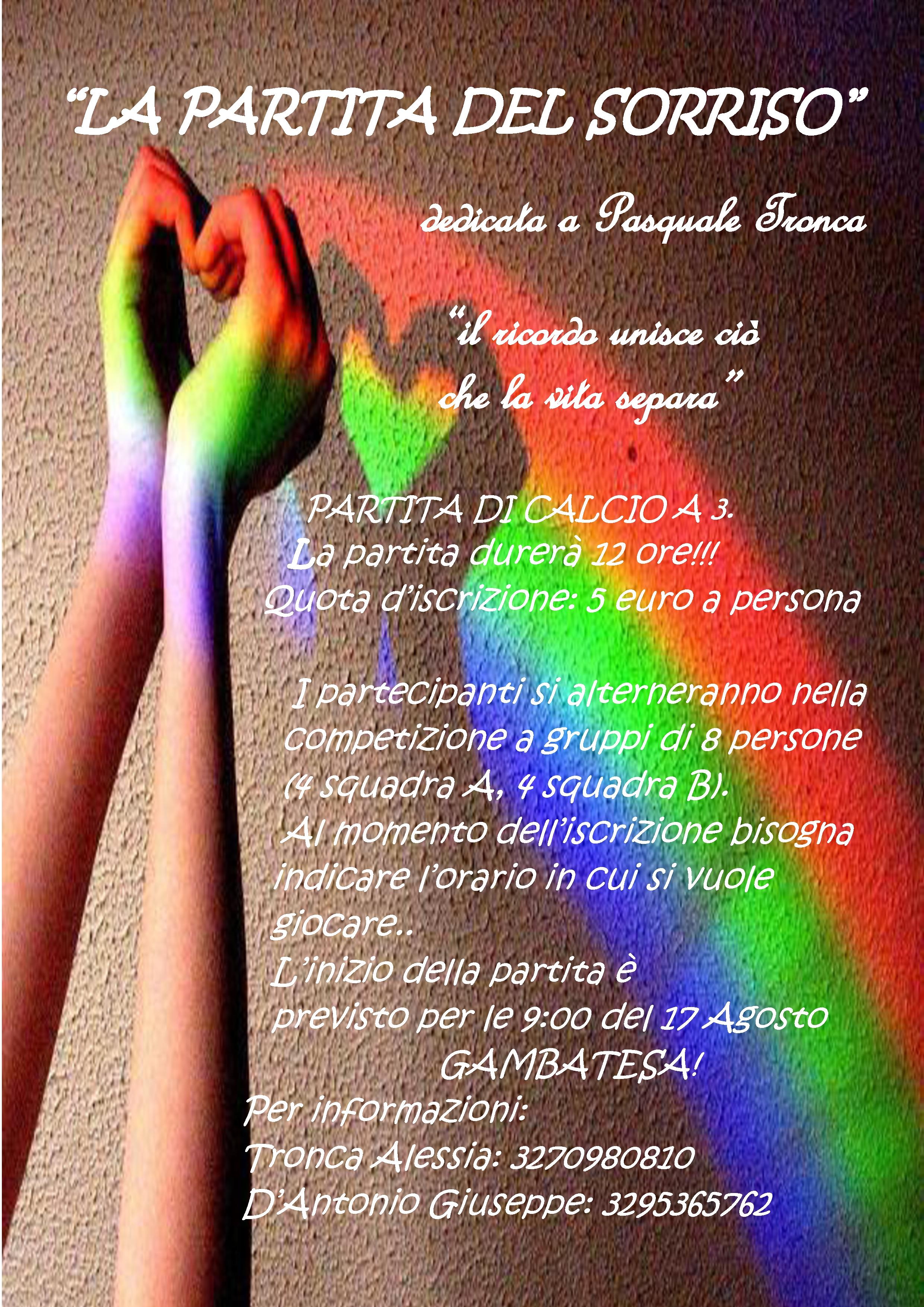 La partita del sorriso, 1° Memorial Pasquale Tronca