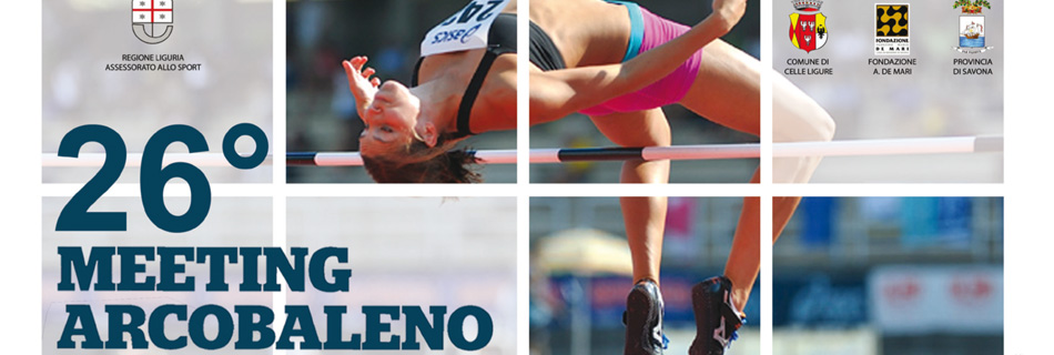 Domani a Celle Ligure il 26imo Meeting Arcobaleno AtleticaEuropa