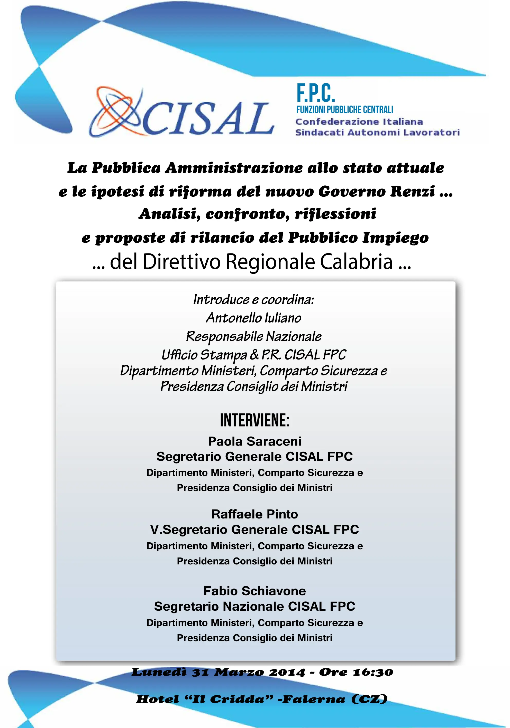 Cisal Fpc Calabria: Analisi, riflessioni  e proposte di rilancio del Pubblico Impiego