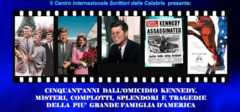 Il CIS della Calabria promuove: "Cinquant'anni dall'omicidio Kennedy"