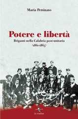 Lunedì 17 marzo alla Provincia di Catanzaro presentazione libro sul brigantaggio in Calabria