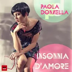 Paola Donzella: Insonnia d'amore è il singolo che anticipa Confine