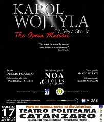 Spostamento Opera "Karol Wojtyla, la vera storia" al 17 maggio