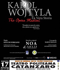 Spostamento Opera "Karol Wojtyla, la vera storia" al 17 maggio