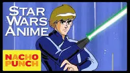 I Nacho Punch trasformano Star Wars in un anime