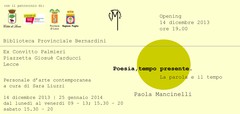 Sabato l'inaugurazione della mostra "Poesia, tempo presente. La parola e il tempo"