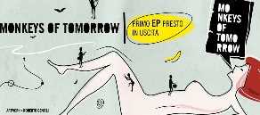 I Monkeys of Tomorrow sabato 7 dicembre al Centro Polivalente