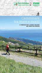 "Camminare tra mare e monti": Lunedì in Regione Liguria la presentazione della guida