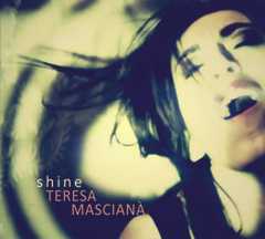Teresa Mascianà: il suo secondo album si chiama "Shine"
