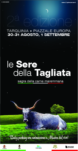 "Le Sere della Tagliata" sagra della carne Maremmana