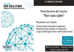 Presentazione del nuovo libro di Antonio Tursi "Non solo cyber" a Sibari