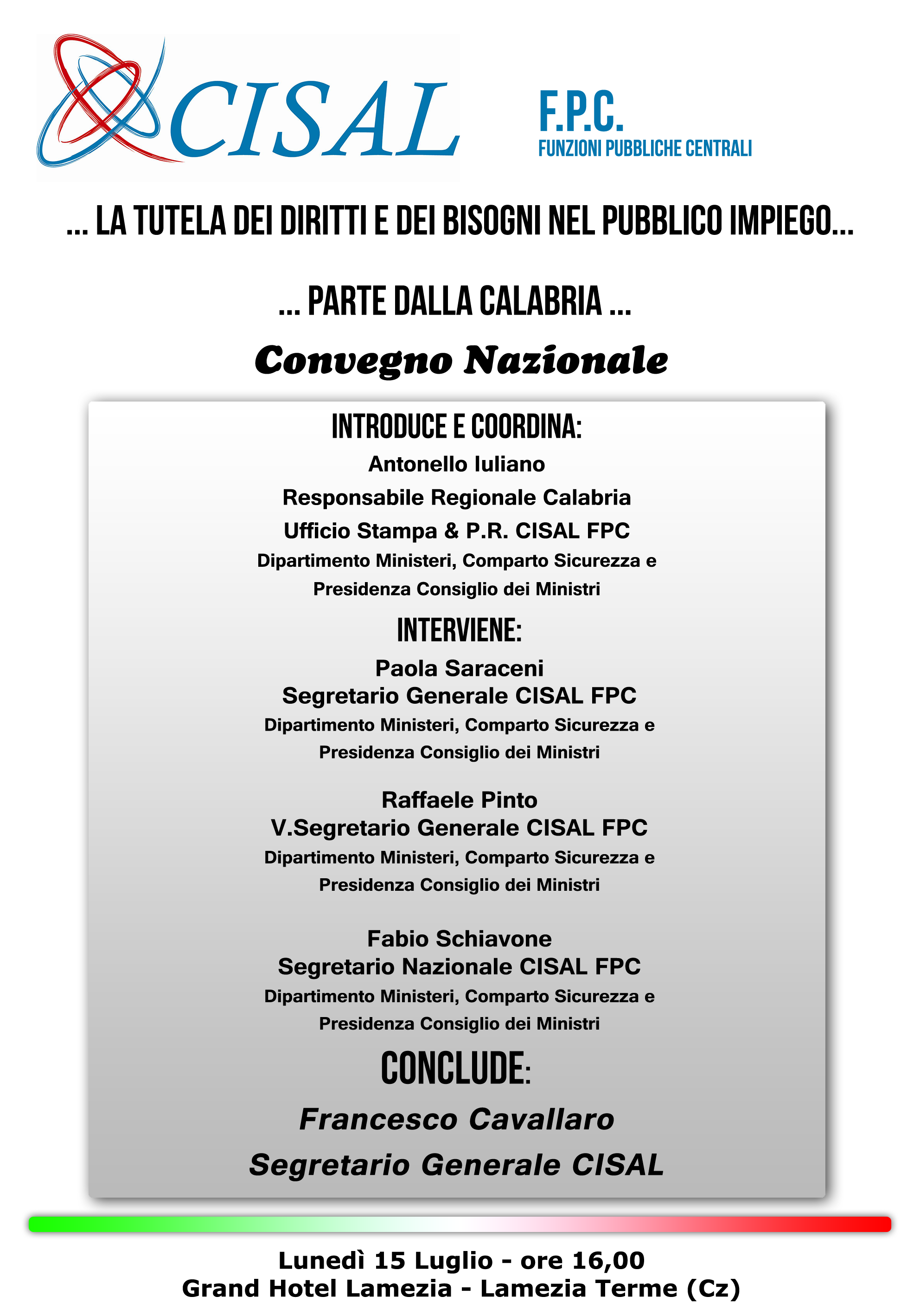 Parte dalla Calabria  "La Tutela Dei Diritti e dei bisogni nel pubblico impiego"