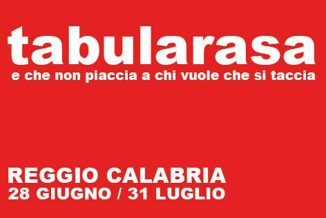 TabulaRasa Festival 2013, i protagonisti e gli interventi della prima settimana