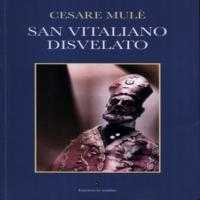 Catanzaro riscopre "San Vitaliano disvelato" al Chiostro del San Giovanni