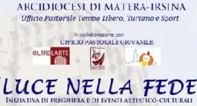 Luce nella Fede: preghiera e canti nelle chiese di Matera