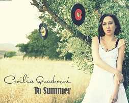 Cecilia Quadrenni: "To Summer" da oggi su tutte le piattaforme streaming